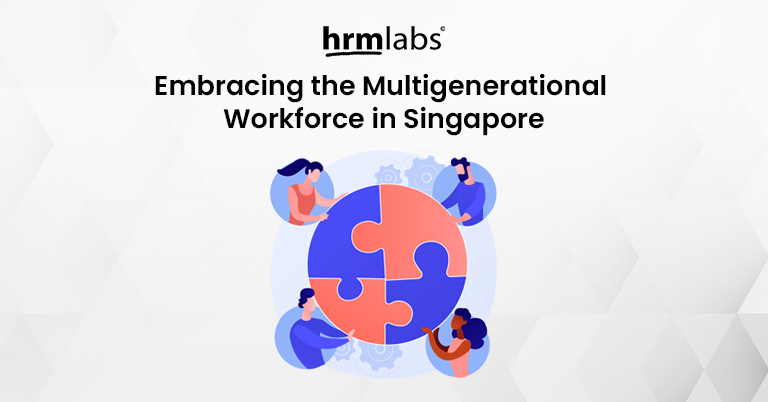 Embracing the Multigenerational Workforce in Singapore