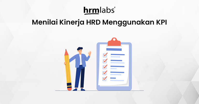 Menilai Kinerja HRD menggunakan KPI