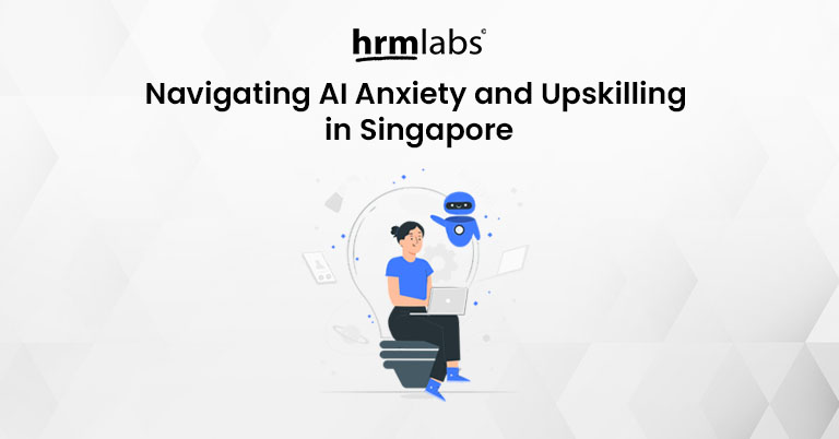 Navigating AI Anxiety and Upskilling in Singapore