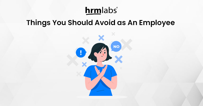 Things You Should Avoid as Employee in Singapore