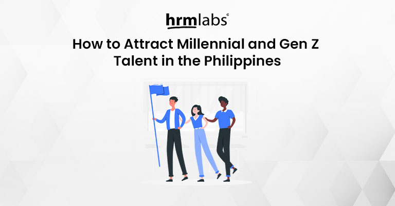 How to Attract Millennial and Gen Z Talent in the Philippines