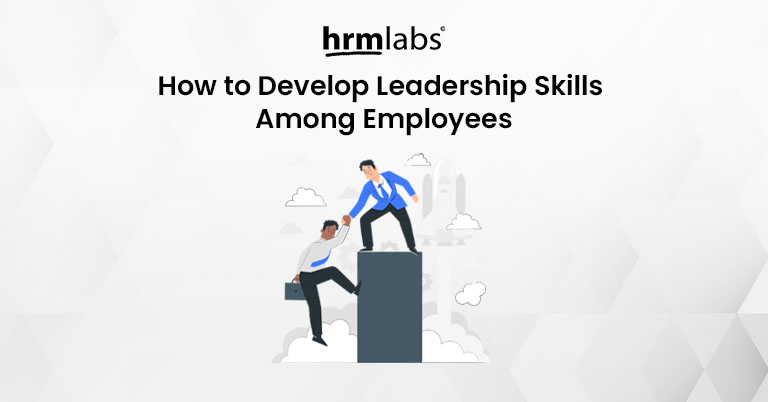 How to Develop Leadership Skills Among Employees in The Philippines