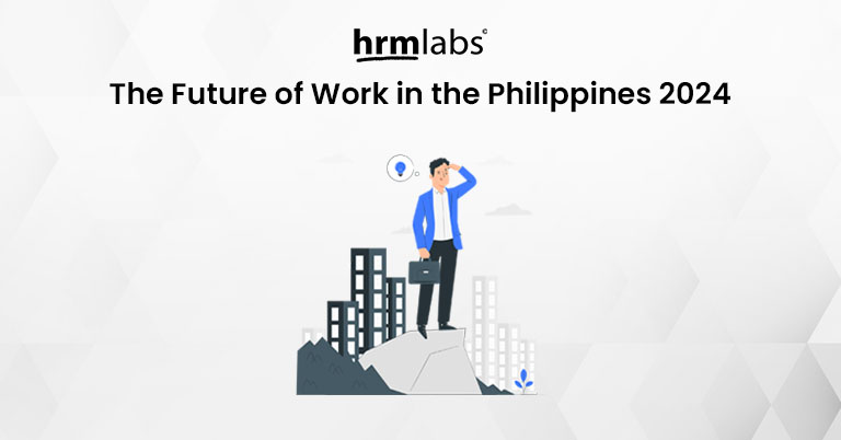 The Future of Work in the Philippines 2024 - Trends and Insights for Young Professionals