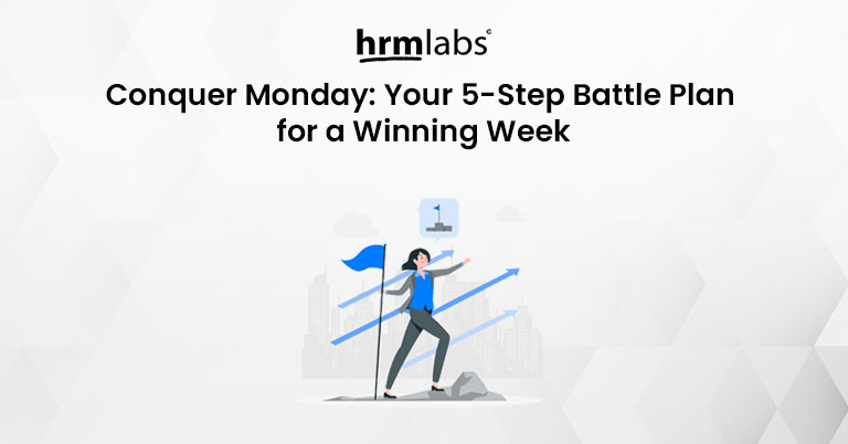 Conquer Monday Your 5-Step Battle Plan for a Winning Week