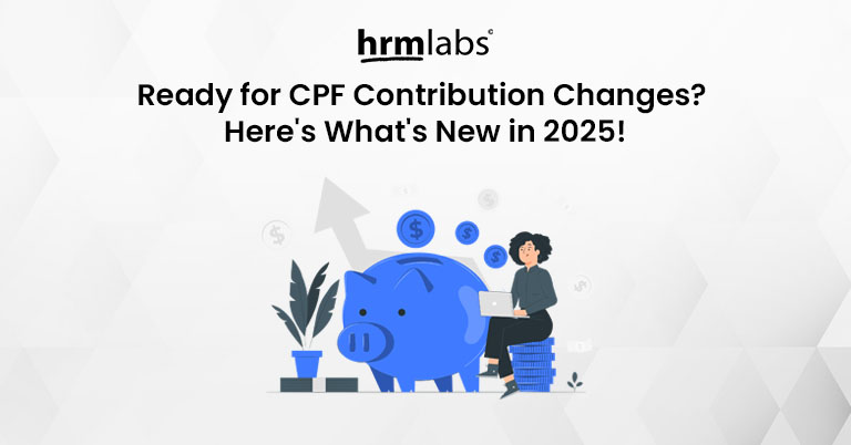 Ready for CPF Contribution Changes - Here's Whats New in 2025