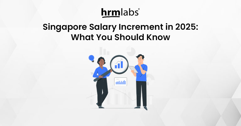 Singapore Salary Increment in 2025 - What You Should Know